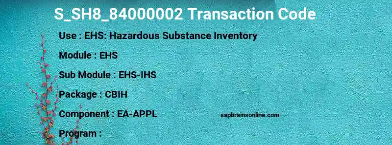 SAP S_SH8_84000002 transaction code