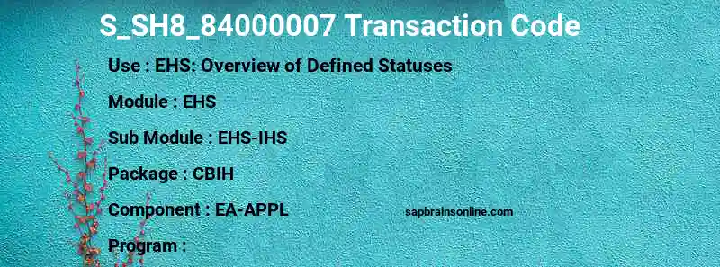 SAP S_SH8_84000007 transaction code