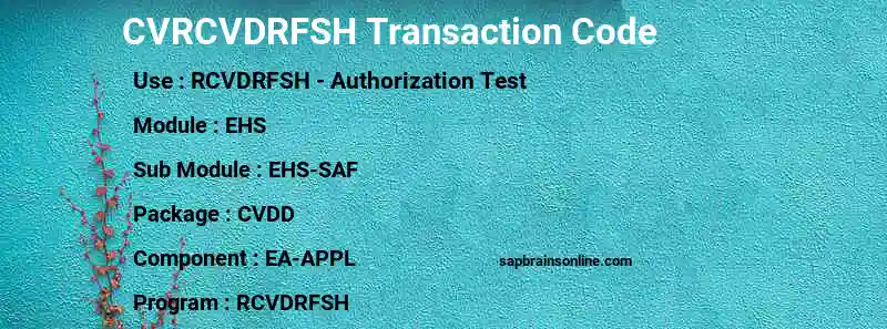 SAP CVRCVDRFSH transaction code