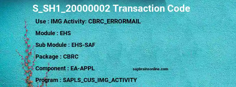 SAP S_SH1_20000002 transaction code