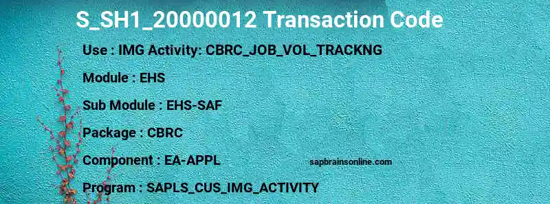 SAP S_SH1_20000012 transaction code