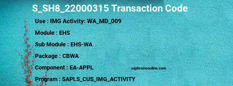 SAP S_SH8_22000315 transaction code