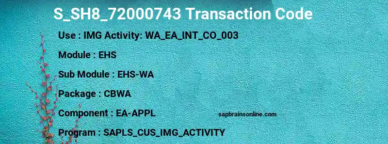SAP S_SH8_72000743 transaction code