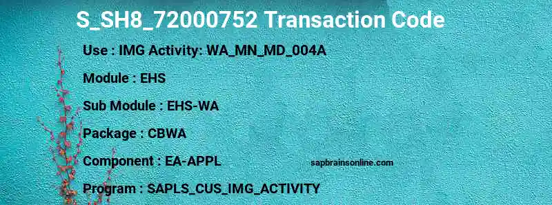 SAP S_SH8_72000752 transaction code