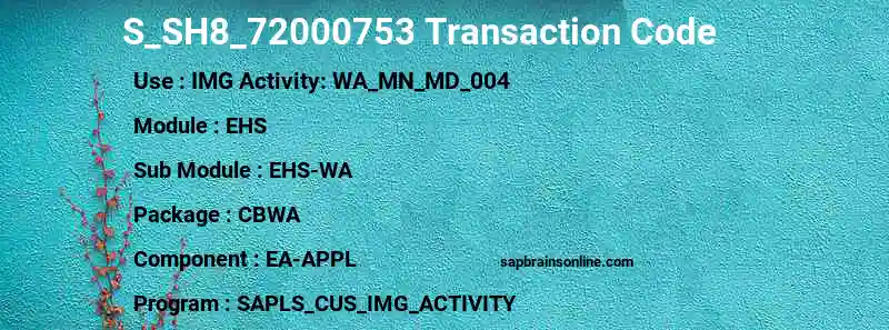 SAP S_SH8_72000753 transaction code