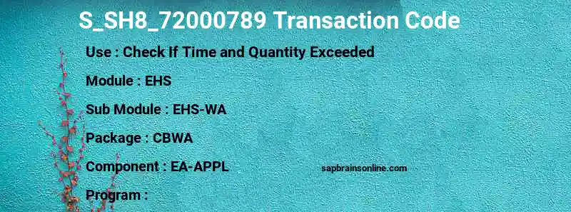 SAP S_SH8_72000789 transaction code