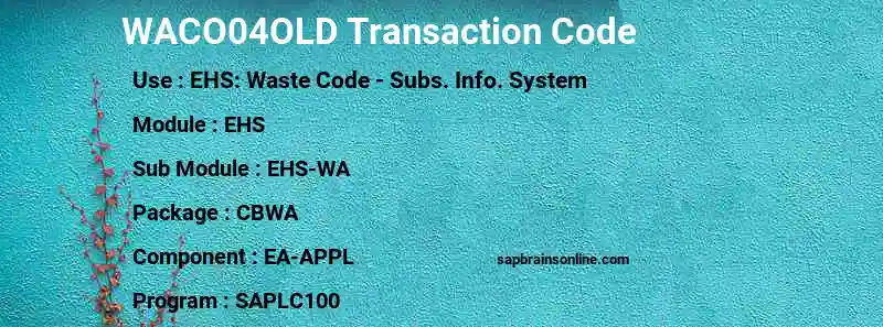 SAP WACO04OLD transaction code