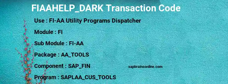 SAP FIAAHELP_DARK transaction code