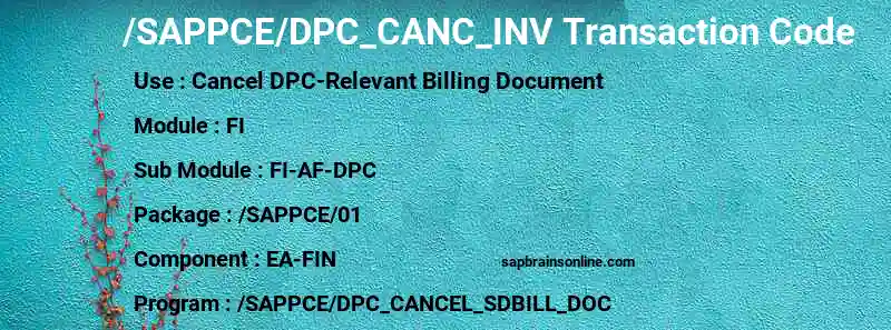 SAP /SAPPCE/DPC_CANC_INV transaction code