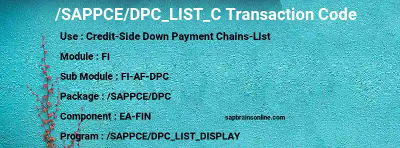 SAP /SAPPCE/DPC_LIST_C transaction code