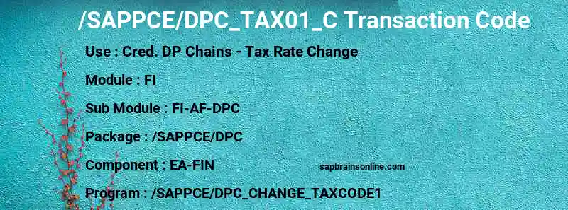 SAP /SAPPCE/DPC_TAX01_C transaction code