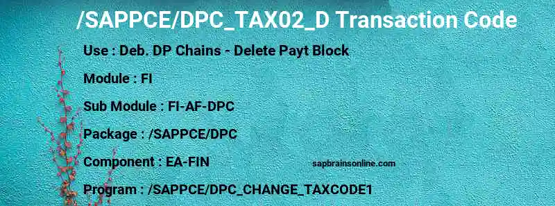 SAP /SAPPCE/DPC_TAX02_D transaction code