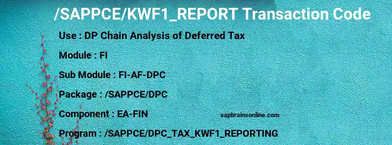 SAP /SAPPCE/KWF1_REPORT transaction code