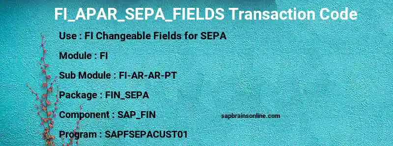 SAP FI_APAR_SEPA_FIELDS transaction code