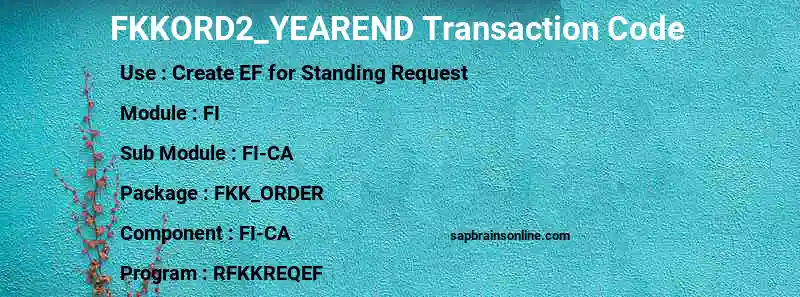 SAP FKKORD2_YEAREND transaction code