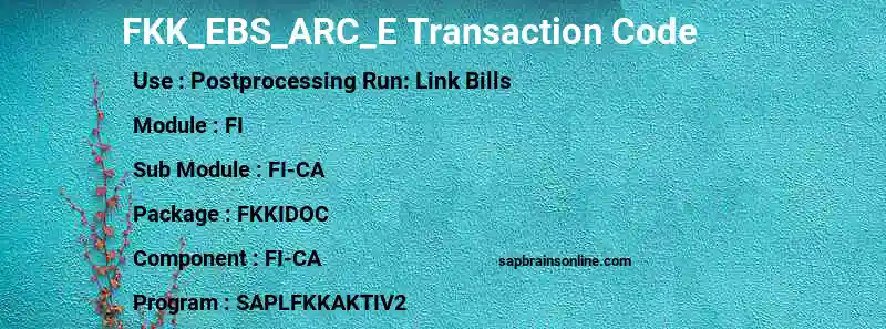 SAP FKK_EBS_ARC_E transaction code