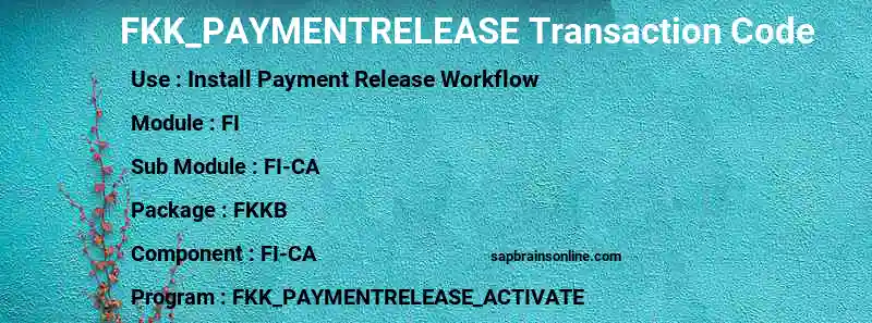 SAP FKK_PAYMENTRELEASE transaction code