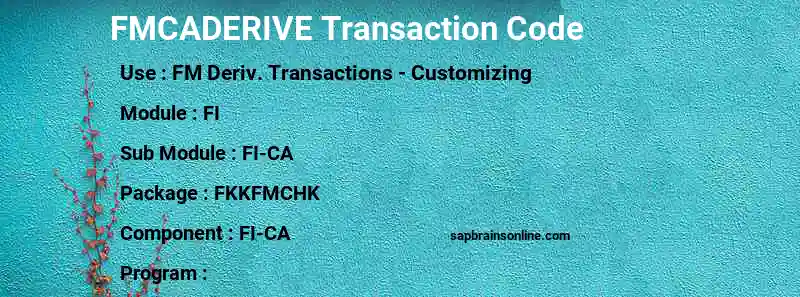 SAP FMCADERIVE transaction code