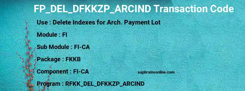 SAP FP_DEL_DFKKZP_ARCIND transaction code