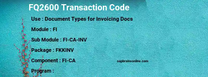 SAP FQ2600 transaction code