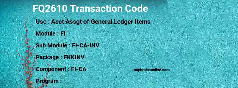 SAP FQ2610 transaction code