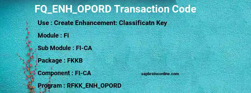 SAP FQ_ENH_OPORD transaction code