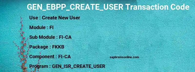 SAP GEN_EBPP_CREATE_USER transaction code