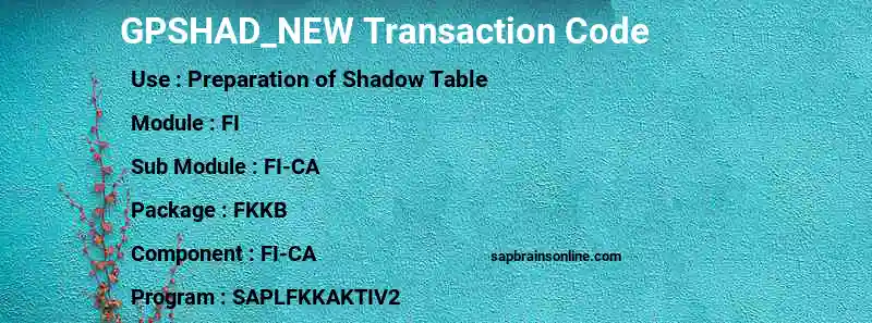 SAP GPSHAD_NEW transaction code