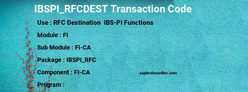 SAP IBSPI_RFCDEST transaction code