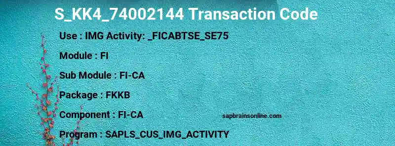 SAP S_KK4_74002144 transaction code