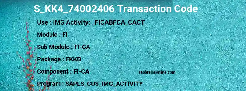 SAP S_KK4_74002406 transaction code