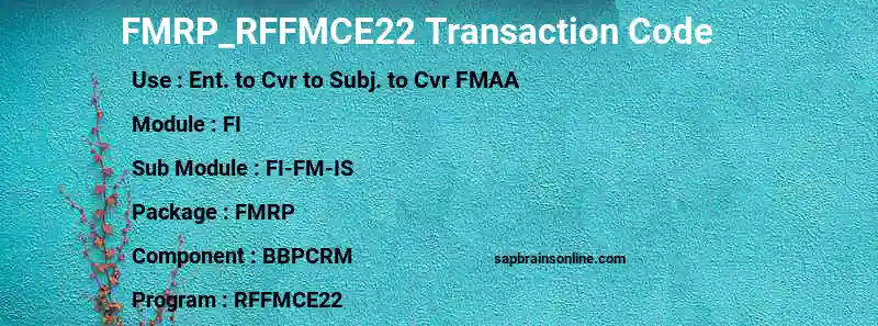 SAP FMRP_RFFMCE22 transaction code