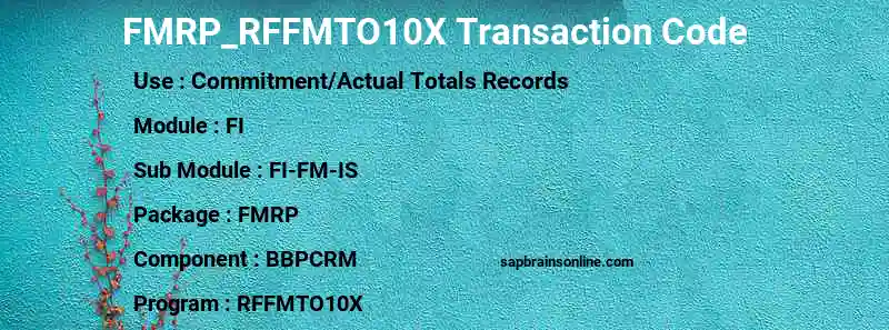 SAP FMRP_RFFMTO10X transaction code