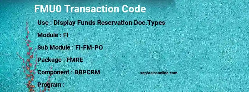 SAP FMU0 transaction code