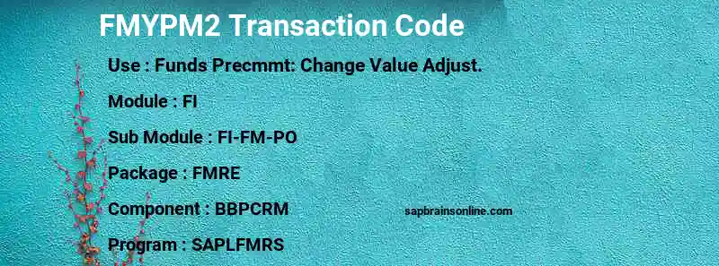 SAP FMYPM2 transaction code