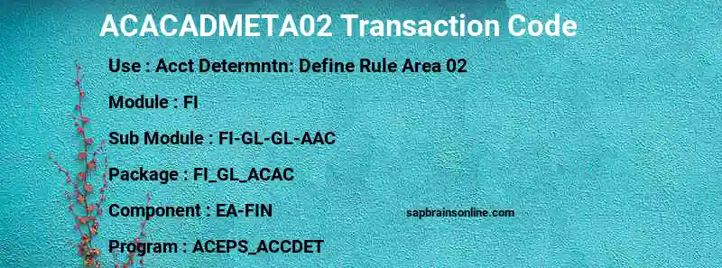 SAP ACACADMETA02 transaction code