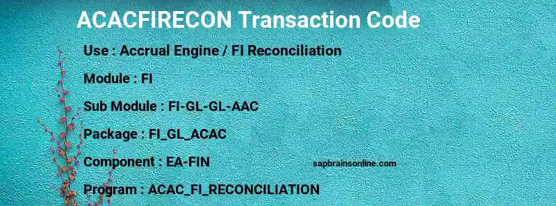 SAP ACACFIRECON transaction code