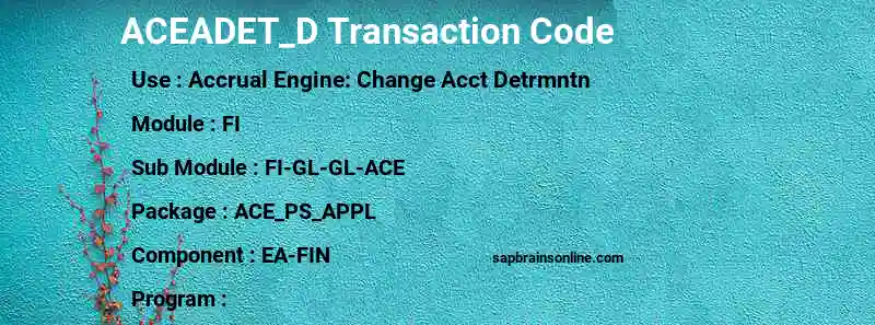 SAP ACEADET_D transaction code