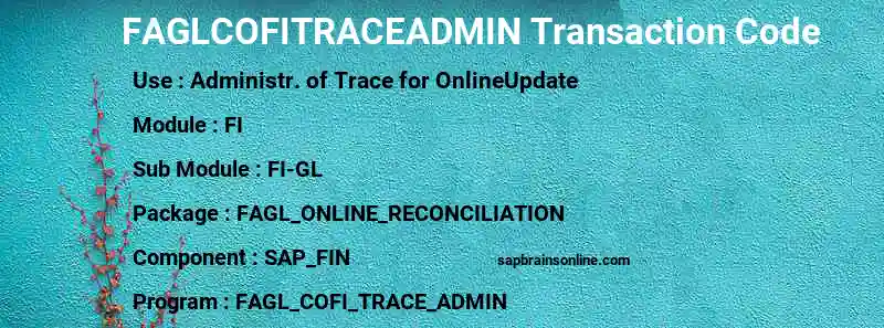 SAP FAGLCOFITRACEADMIN transaction code
