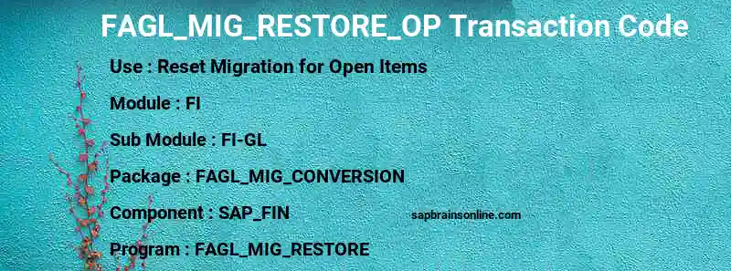 SAP FAGL_MIG_RESTORE_OP transaction code