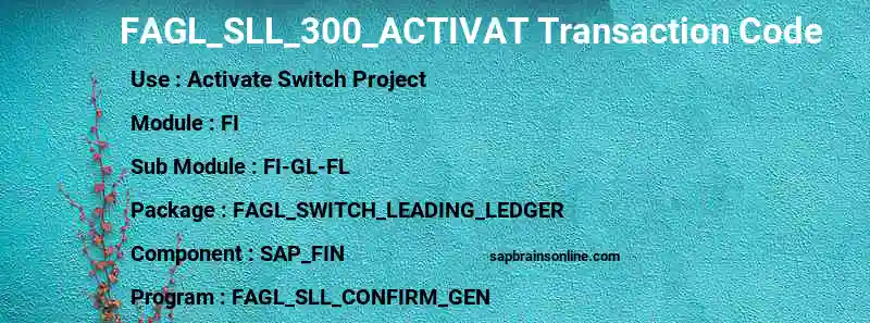 SAP FAGL_SLL_300_ACTIVAT transaction code