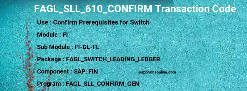 SAP FAGL_SLL_610_CONFIRM transaction code