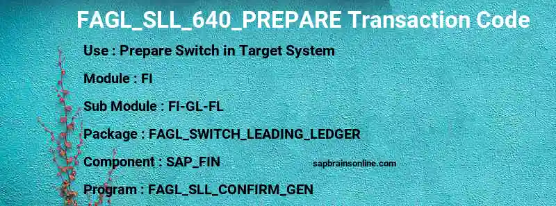 SAP FAGL_SLL_640_PREPARE transaction code