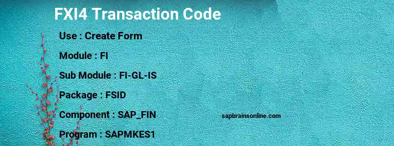 SAP FXI4 transaction code