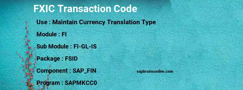 SAP FXIC transaction code