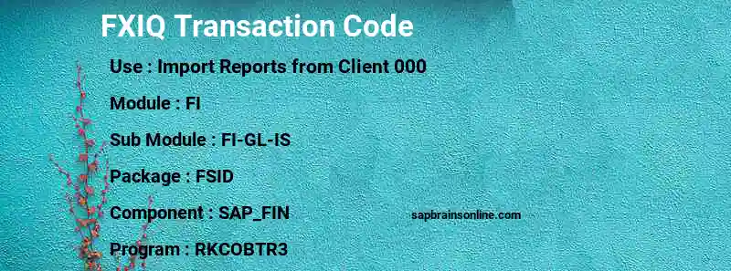 SAP FXIQ transaction code