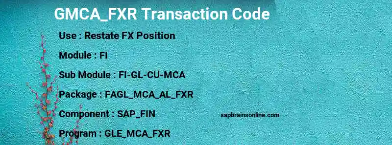 SAP GMCA_FXR transaction code