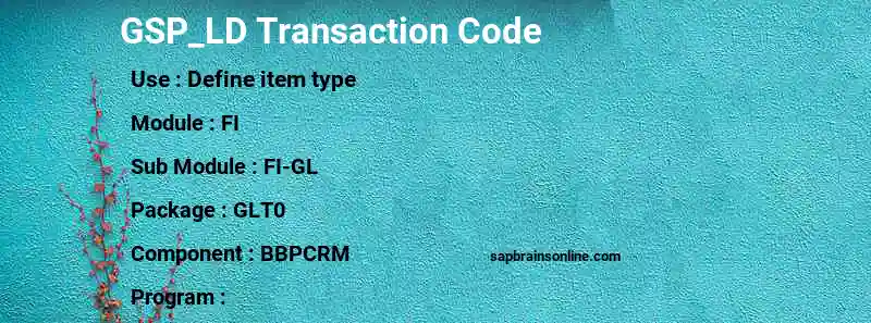 SAP GSP_LD transaction code