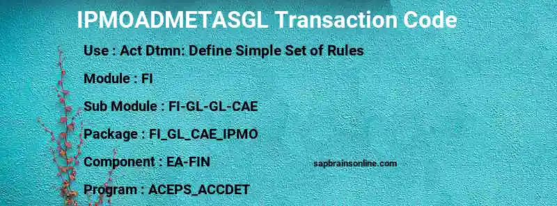 SAP IPMOADMETASGL transaction code