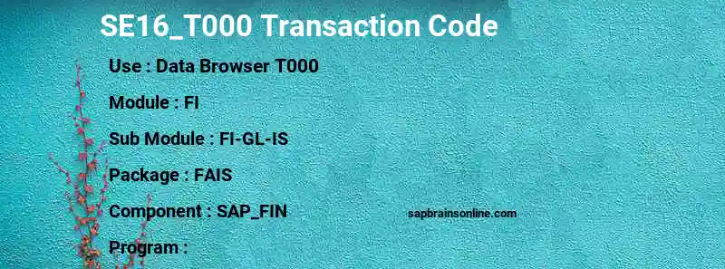 SAP SE16_T000 transaction code